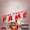 Young Franchise - F.A.M.E.
